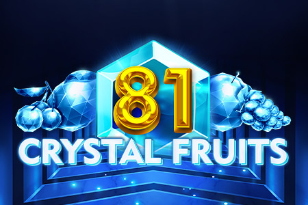 81 Crystal Fruits