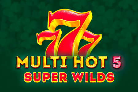 Multi Hot 5 Super Wilds